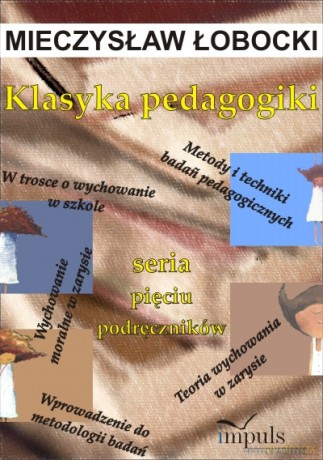 Klasyka pedagogiki [KSIĄŻKA]