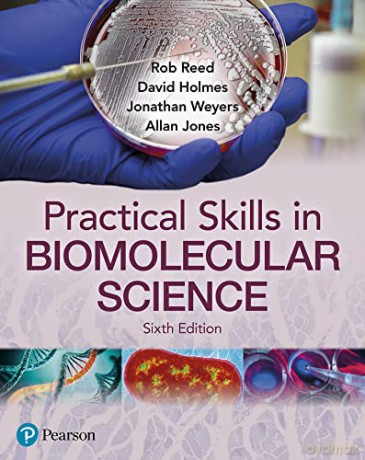 Practical Skills in Biomolecular Science - Rob Reed [KSIĄŻKA]