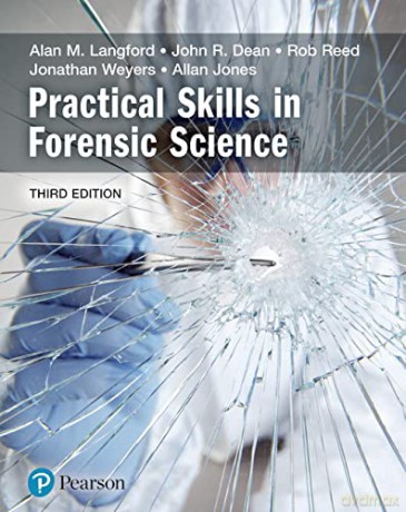 Practical Skills in Forensic Science - Alan Langford [KSIĄŻKA]