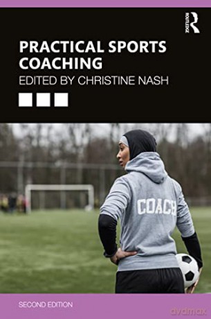 Practical Sports Coaching - Christine Nash [KSIĄŻKA]