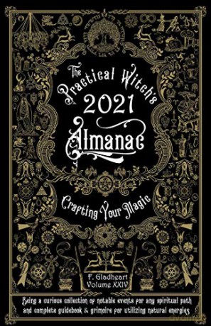 Practical Witch's Almanac 2021: Crafting Your Magic (Good Life) - Friday Gladheart [KSIĄŻKA]