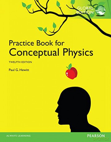 Practice Book for Conceptual Physics, The, Global Edition: Global Edition - Paul Hewitt [KSIĄŻKA]