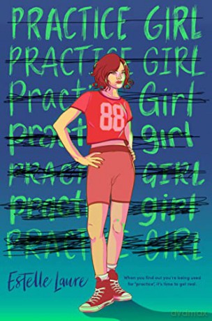 Practice Girl - Estelle Laure [KSIĄŻKA]