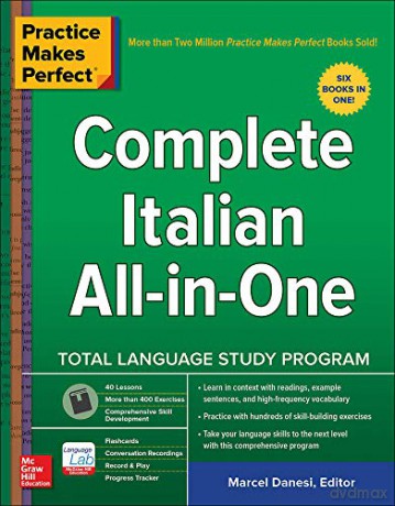 Practice Makes Perfect: Complete Italian All-in-One (NTC FOREIGN LANGUAGE) - Marcel Danesi [KSIĄŻKA]