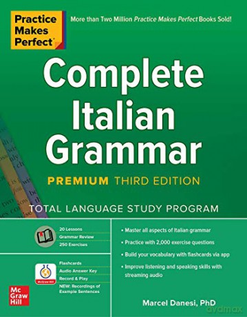 Practice Makes Perfect: Complete Italian Grammar, Premium Third Edition (NTC FOREIGN LANGUAGE) - Marcel Danesi [KSIĄŻKA]