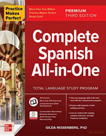 Practice Makes Perfect: Complete Spanish All-in-One, Premium Third Edition - Gilda Nissenberg [KSIĄŻKA]
