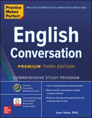 Practice Makes Perfect: English Conversation, Premium Third Edition (NTC FOREIGN LANGUAGE) - Jean Yates [KSIĄŻKA]