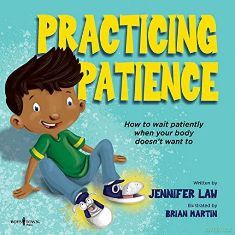 Practicing Patience: How to Wait Patiently When Your Body Doesn't Want to (Gabe's Stories) - Jennifer Law [KSIĄŻKA]