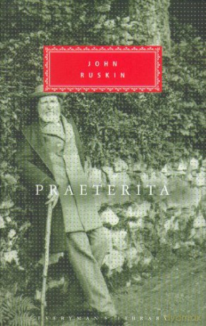 Praeterita (Everyman's Library Classics) - John Ruskin [KSIĄŻKA]