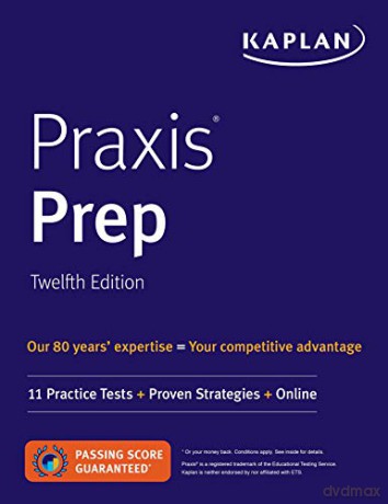 Praxis Prep: 11 Practice Tests + Proven Strategies + Online (Kaplan Test Prep) - Kaplan Test Prep [KSIĄŻKA]