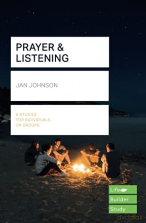 Prayer and Listening (Lifebuilder Bible Studies) (Lifebuilder Bible Study Guides, 264) - Jan Johnson [KSIĄŻKA]