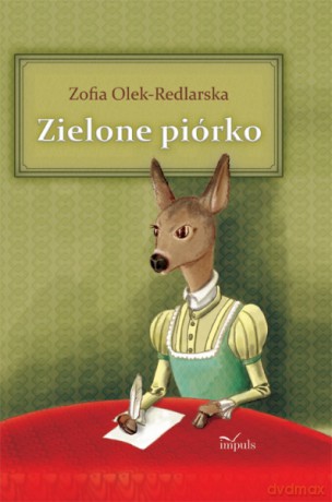 Zielone piórko [KSIĄŻKA]