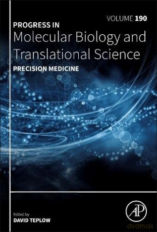 Precision Medicine (Volume 190) (Progress in Molecular Biology and Translational Science, Volume 190) - David B. Teplow [KSIĄŻKA]