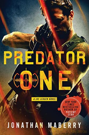 Predator One: A Joe Ledger Novel: 7 - Jonathan Maberry [KSIĄŻKA]