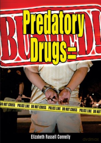 Predatory Drugs = Busted! - Elizabeth Russell Connelly [KSIĄŻKA]