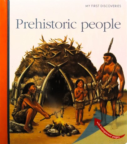 Prehistoric People (My First Discoveries) - Jean-Philippe Chabot [KSIĄŻKA]