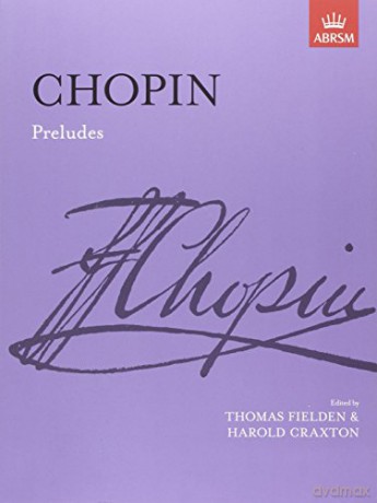 Preludes (Signature Series (ABRSM)) - Frederic Chopin [KSIĄŻKA]