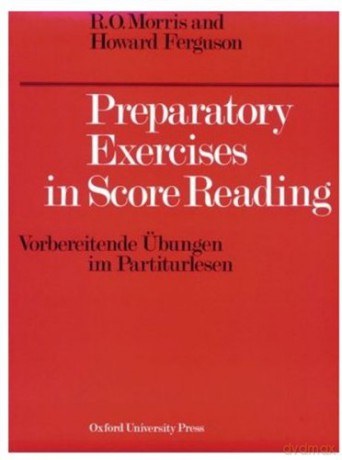 Preparatory Exercises in Score Reading - R. O Morris [KSIĄŻKA]