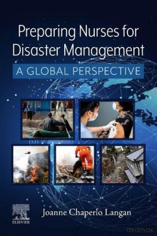 Preparing Nurses for Disaster Management: A Global Perspective - Joanne Langan [KSIĄŻKA]