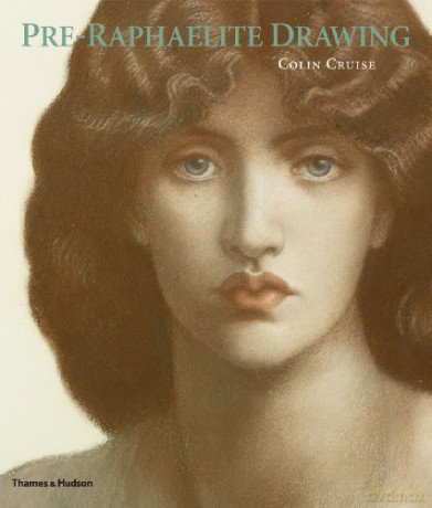 Pre-Raphaelite Drawing - Colin Cruise [KSIĄŻKA]