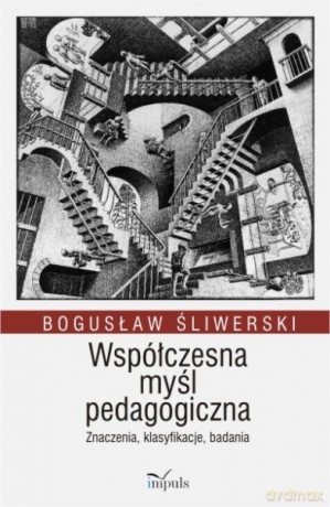 Współczesna myśl pedagogiczna [KSIĄŻKA]