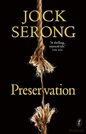 Preservation - Jock Serong [KSIĄŻKA]