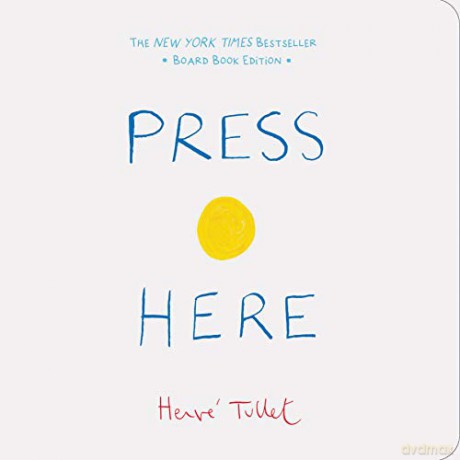 Press Here: Hervé Tullet: 1 - Herve Tullet [KSIĄŻKA]