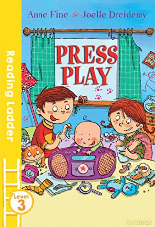 Press Play (Reading Ladder Level 3) - Anne Fine [KSIĄŻKA]