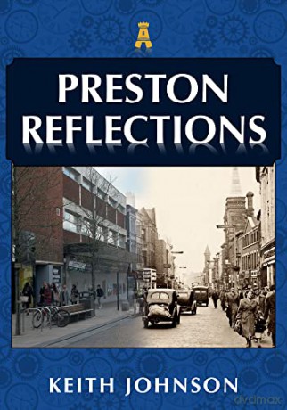 Preston Reflections - Keith Johnson [KSIĄŻKA]