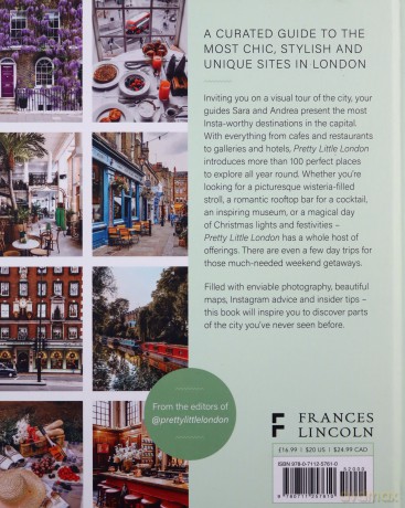 Pretty Little London: A Seasonal Guide to the City's Most Instagrammable Places - Sara Santini [KSIĄŻKA]