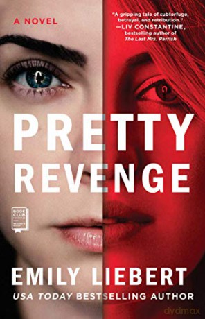 Pretty Revenge - Emily Liebert [KSIĄŻKA]
