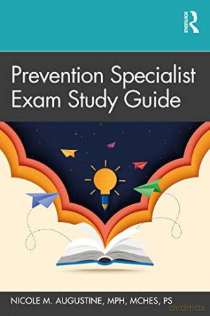 Prevention Specialist Exam Study Guide - Nicole M. Augustine [KSIĄŻKA]