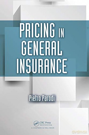 Pricing in General Insurance - Pietro Parodi [KSIĄŻKA]
