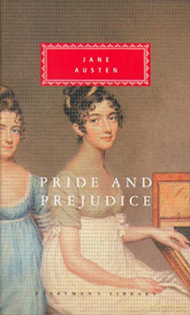 Pride And Prejudice: Jane Austen (Everyman's Library CLASSICS) - Jane Austen [KSIĄŻKA]
