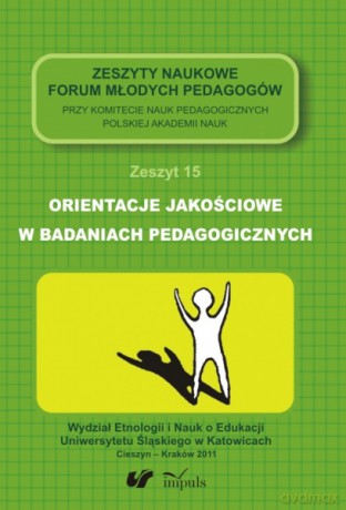 Orientacje jakościowe w badaniach pedagogicznych [KSIĄŻKA]