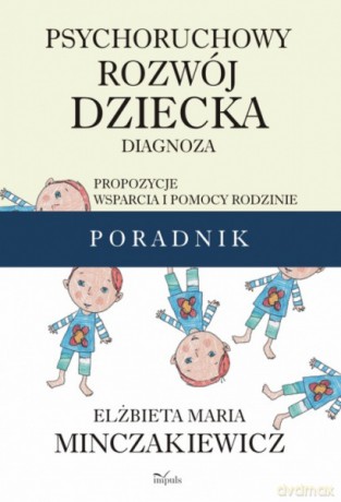 Psychoruchowy rozwój dziecka [KSIĄŻKA]
