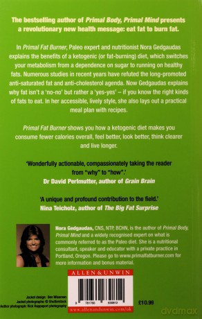 Primal Fat Burner: Going Beyond the Ketogenic Diet to Live Longer, Smarter and Healthier - Nora Gedgaudas [KSIĄŻKA]