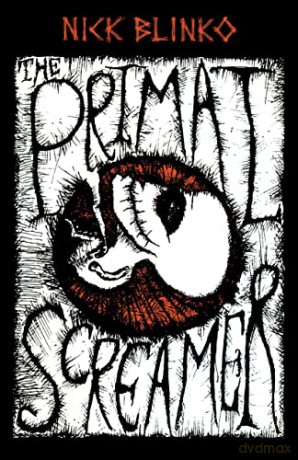 Primal Screamer, The - Nick Blinko [KSIĄŻKA]