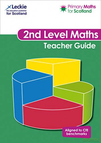 Primary Maths for Scotland Second Level Teacher Guide: For Curriculum for Excellence Primary Maths - Craig Lowther [KSIĄŻKA]