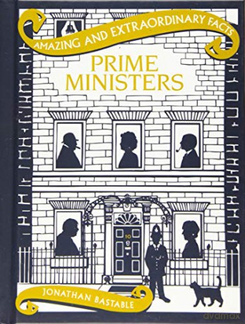 Prime Ministers (Amazing and Extraordinary Facts) - Jonathan Bastable [KSIĄŻKA]