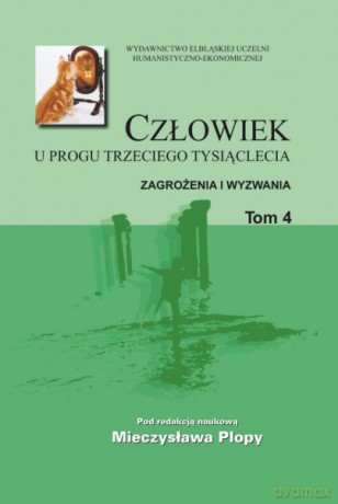 Człowiek u progu trzeciego tysiąclecia. TOM 4 [KSIĄŻKA]