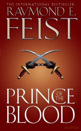 Prince of the Blood - Raymond E. Feist [KSIĄŻKA]