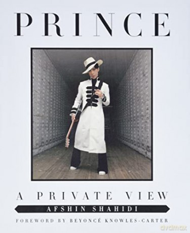 Prince: A Private View - Afshin Shahidi [KSIĄŻKA]