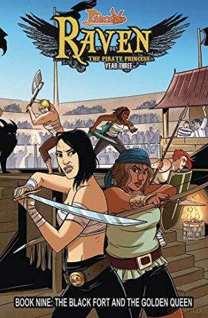 Princeless: Raven The Pirate Princess Book 9: The Black Fort and the Golden Queen - Jeremy Whitley [KSIĄŻKA]