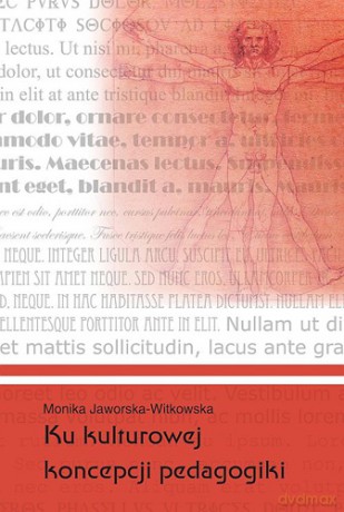 Ku kulturowej koncepcji pedagogiki [KSIĄŻKA]