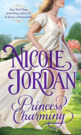 Princess Charming: A Legendary Lovers Novel: 1 - Nicole Jordan [KSIĄŻKA]