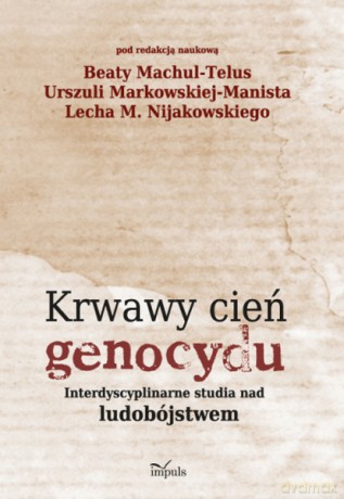 Krwawy cień genocydu [KSIĄŻKA]