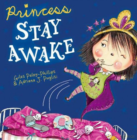 Princess Stay Awake: New Edition - Giles Paley-Phillips [KSIĄŻKA]