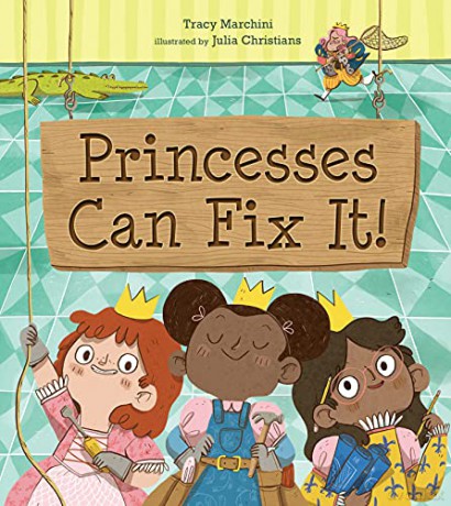Princesses Can Fix It! - Tracy [KSIĄŻKA]