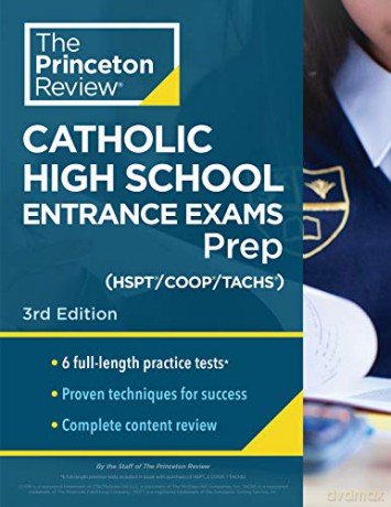Princeton Review Catholic High School Entrance Exams (COOP/HSPT/TACHS) Prep: 6 Practice Tests + Strategies + Content Review (Private Test Preparation) - Princeton Review [KSIĄŻKA]